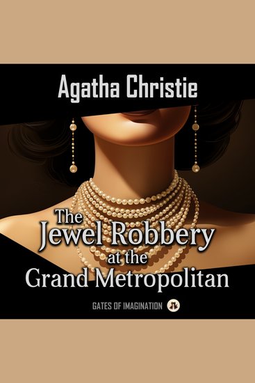 The Jewel Robbery at the Grand Metropolitan - cover