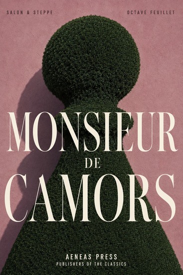 Monsieur de Camors - A Novel of the Second Empire - cover