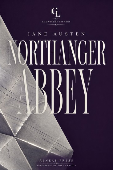 Northanger Abbey - The Illustrated Gift Edition - cover