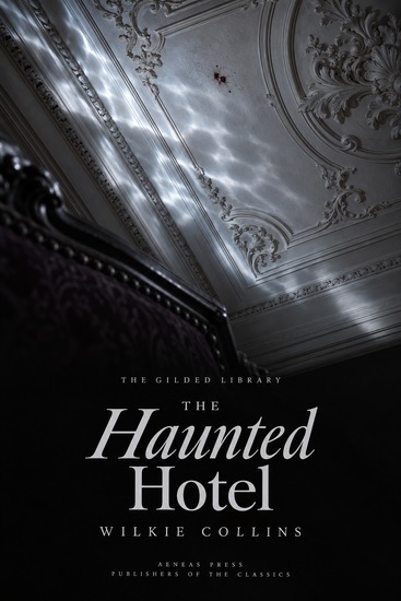 The Haunted Hotel - A Mystery of Modern Venice - cover