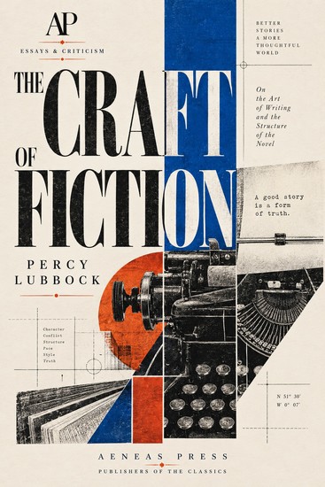 The Craft of Fiction - cover