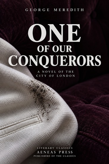 One of Our Conquerors - A Novel of the City of London - cover