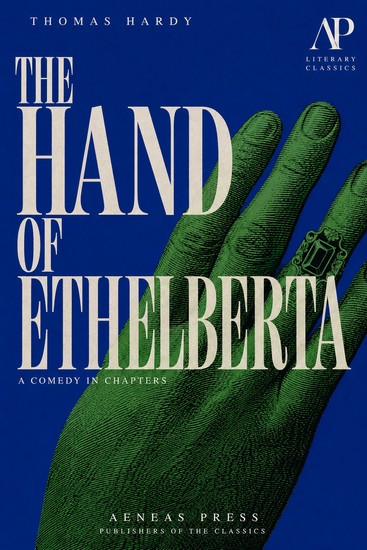 The Hand of Ethelberta - A Comedy in Chapters - cover