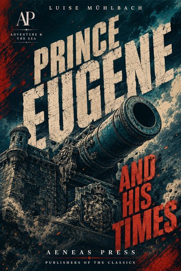 Prince Eugene and His Times - cover
