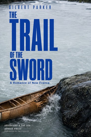 The Trail of the Sword - cover