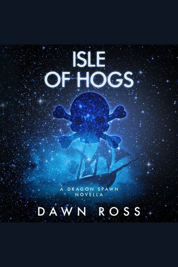 Isle of Hogs: A Novella - cover