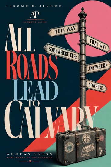 All Roads Lead to Calvary - cover