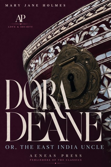 Dora Deane - Or The East India Uncle - cover
