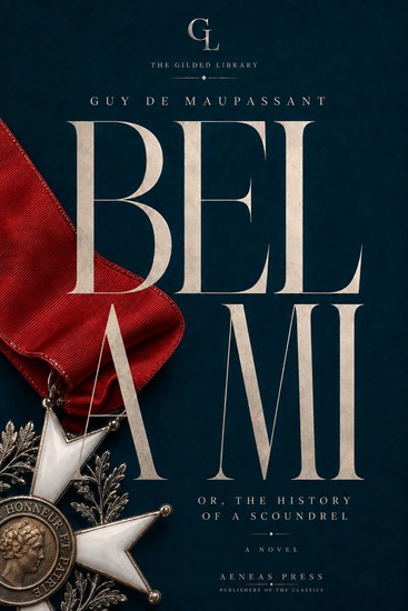 Bel Ami - The Illustrated Gift Edition - cover