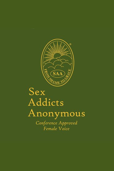 Sex Addicts Anonymous (Female Voice) - Conference Approved: (Female Voice) - cover
