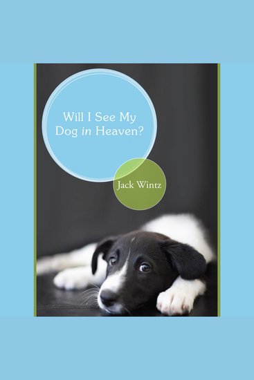 Will I See My Dog In Heaven - cover