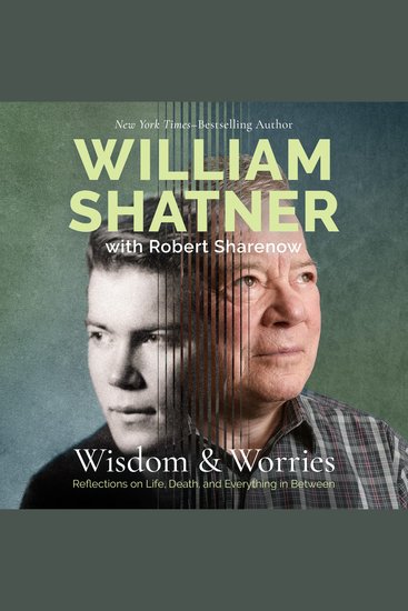 Wisdom & Worries - Reflections on Life Death and Everything in Between - cover