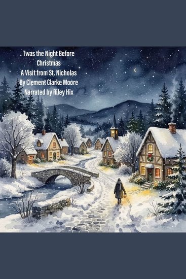 Twas the Night Before Christmas - A Visit From St Nicholas - cover