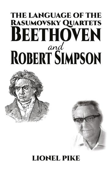 The Language of the Rasumovsky Quartets: Beethoven and Robert Simpson - cover