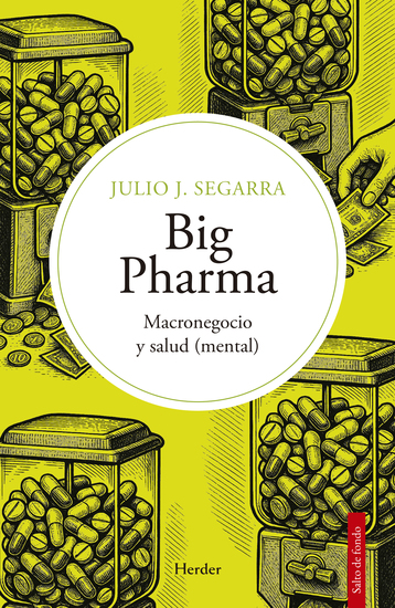 Big Pharma - Macronegocio y salud (mental) - cover