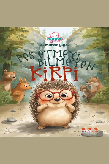 Pes Etmeyi Bilmeyen Kirpi - cover
