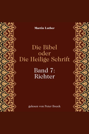 Die Bibel oder Die Heilige Schrift (Band 7: Richter) - cover