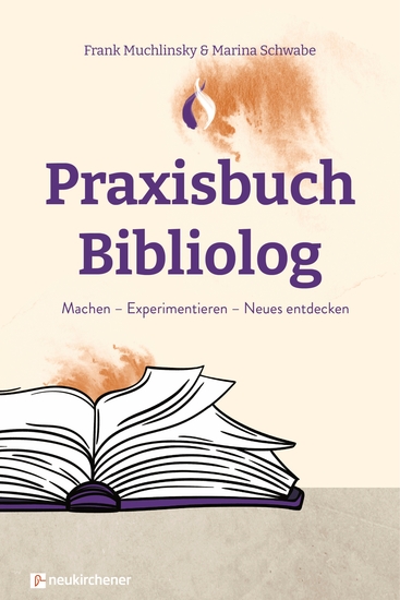 Praxisbuch Bibliolog - Machen - Experimentieren - Neues Entdecken - cover