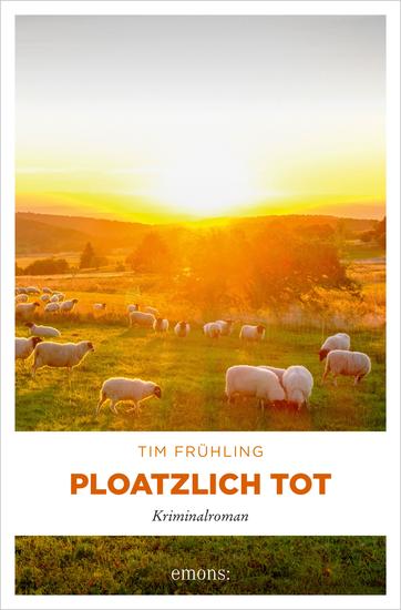 Ploatzlich tot - Beste Krimi-Unterhaltung rund um die Rhöner Spezialität Ploatz: herrlich böse und erschreckend realistisch (Rohde & Schilling Band 6) – Kriminalroman - cover