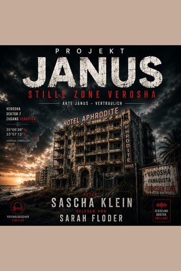 Projekt Janus - Stille Zone Verosha - Die Vergangenheit kennt deinen Namen - cover