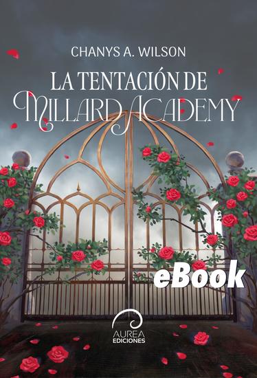 La tentación de Millard Academy - cover