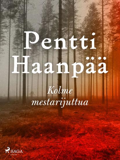Kolme mestarijuttua - cover