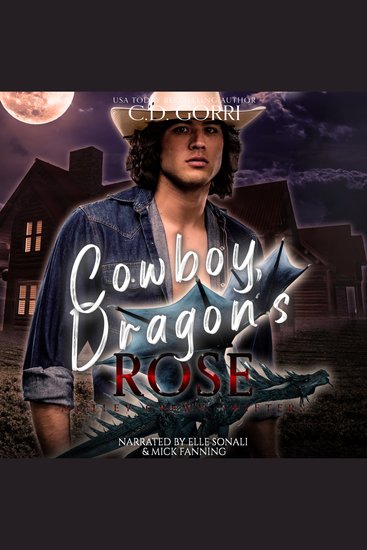Cowboy Dragon’s Rose - A Fated Mates Paranormal Shifter Romance - cover