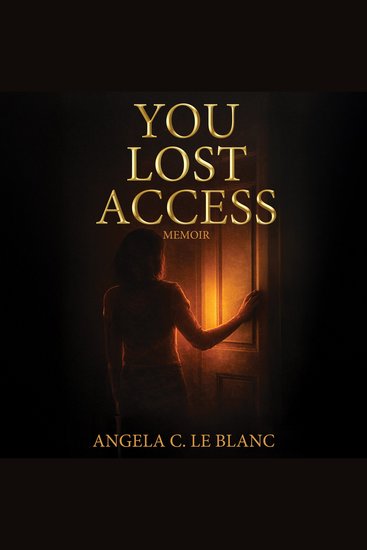 You Lost Access - A Memoir of Boundaries Power and Becoming - cover