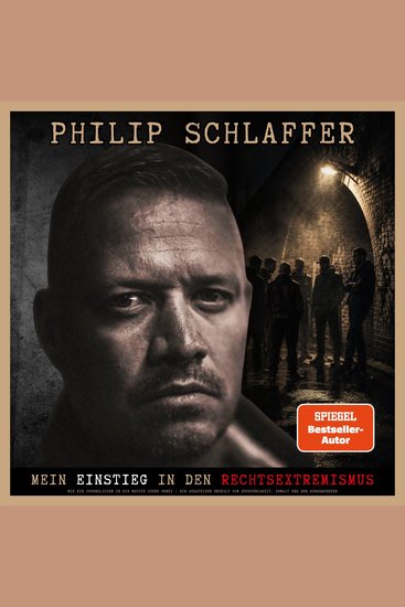 Mein Einstieg in den Rechtsextremismus - Wie ein Jugendlicher in die rechte Szene gerät – ein Aussteiger erzählt von Zugehörigkeit Gewalt und den Konsequenzen - cover