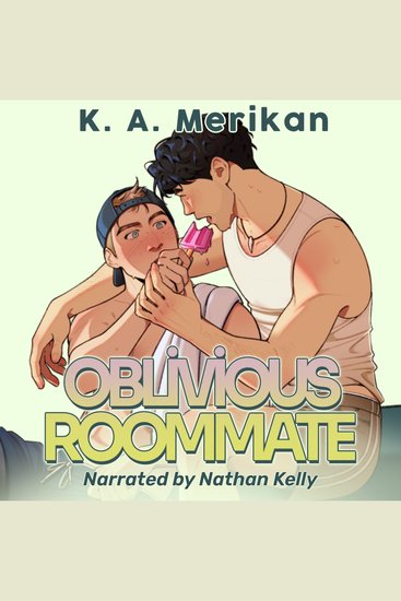 Oblivious Roommate - M M college romance - cover