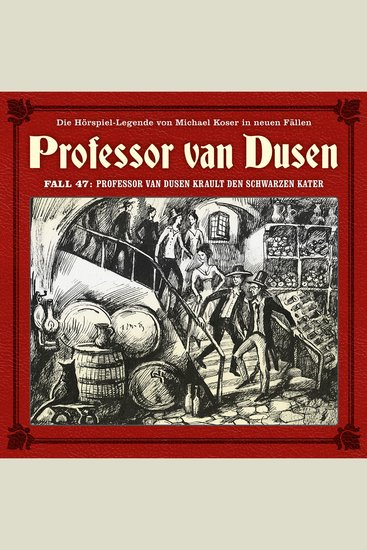 Professor van Dusen Die neuen Fälle Fall 47: Professor van Dusen krault den schwarzen Kater (Ungekürzt) - cover