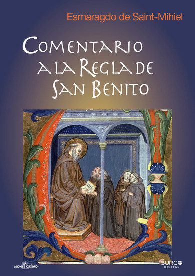 Comentario a la Regla de San Benito - cover