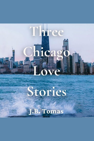 Three Chicago Love Stories - cover