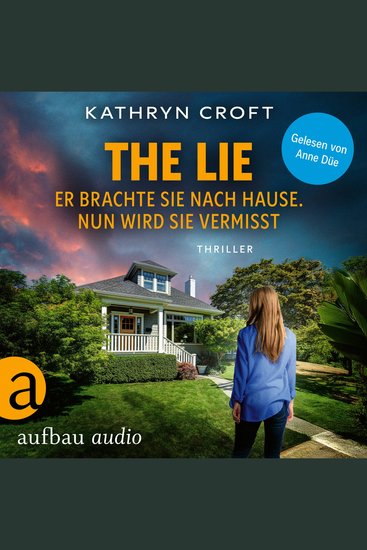 Lie The - Er brachte sie nach Hause Nun wird sie vermisst (Ungekürzt) - cover