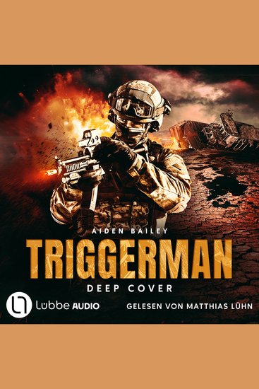 Deep Cover - The Trigger Man Teil 2 - Ungekürzt - cover