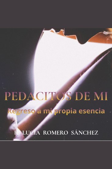 PEDACITOS DE MI - Regreso a mi propia esencia - cover