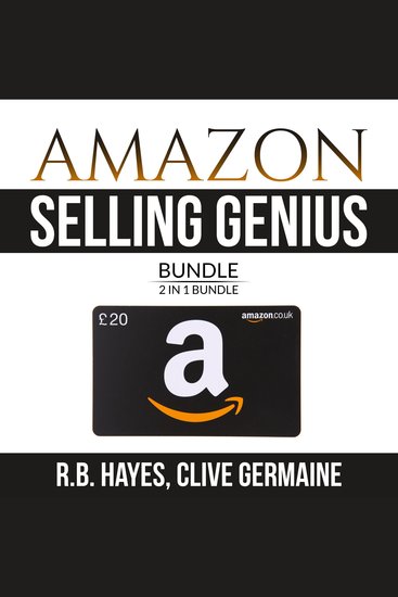 Amazon Selling Genius Bundle: 2 in 1 Bundle Decoding Amazon and How to Become Amazonian - cover
