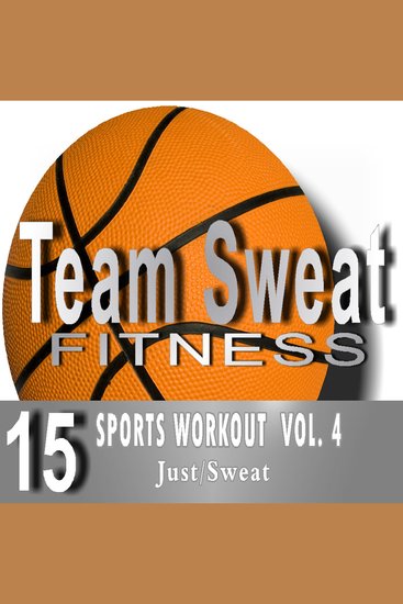 Sports Workout: Volume 4 - Team Sweat - cover