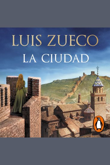 La ciudad (Trilogía Medieval 2) - cover