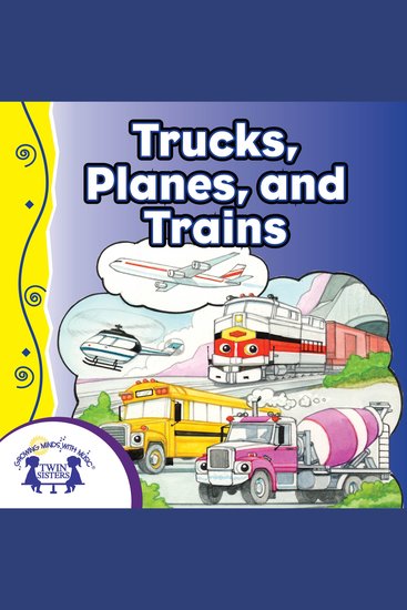 Trucks Planes and Trains - cover