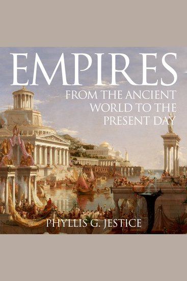 Empires - From the Ancient World to the Present Day - cover