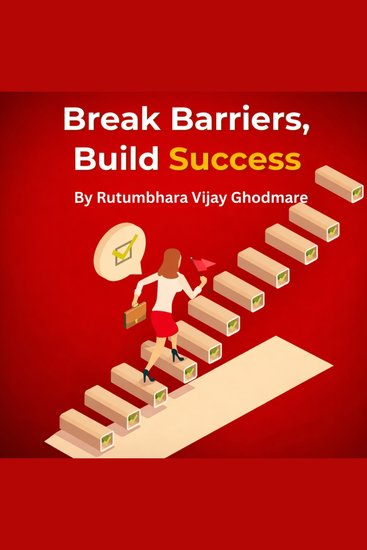 Break Barriers Build Success - cover