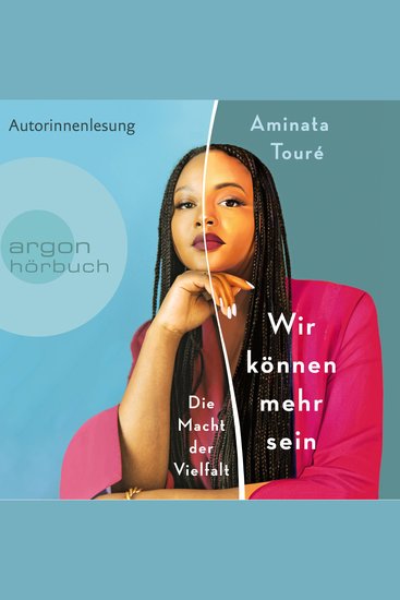 Wir können mehr sein - Die Macht der Vielfalt (Ungekürzte Lesung) - cover