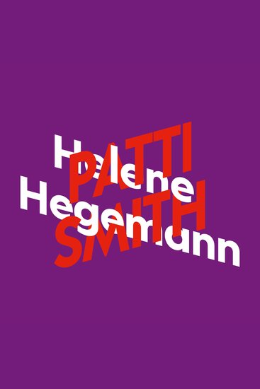 Helene Hegemann über Patti Smith - KiWi Musikbibliothek (Ungekürzte Lesung) - cover