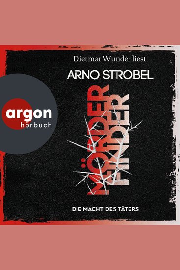 Mörderfinder - Die Macht des Täters - Max Bischoff - Thriller Band 2 (Gekürzte Lesung) - cover