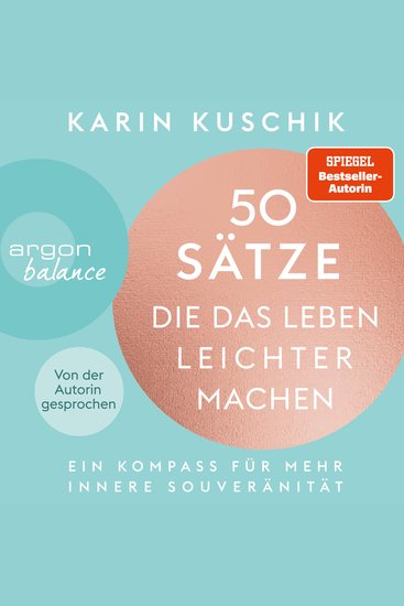 50 Sätze die das Leben leichter machen - Ein Kompass für mehr innere Souveränität (Ungekürzte Lesung) - cover