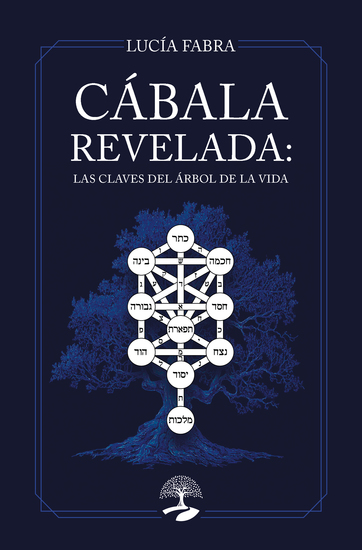Cábala revelada: las claves del Árbol de la Vida - cover