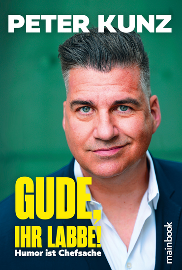 Gude Ihr Labbe! - Humor ist Chefsache - cover