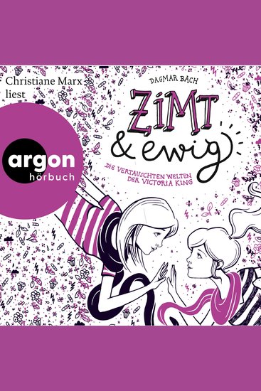 Zimt und ewig - Zimt Staffel I - Die vertauschten Welten der Victoria King Band 3 (Gekürzte Lesung) - cover