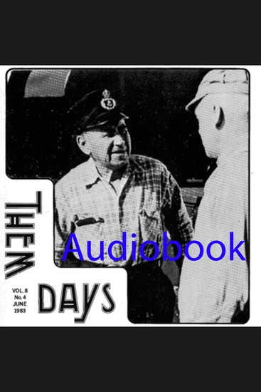 Them Days 84 - Enjoy stories about ferries and more in this historic issue of Them Days Magazine - cover